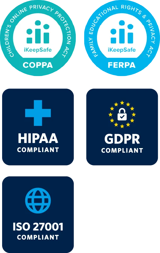 COPPA, FERPA, HIPAA, GDPR, ISO 27001 Compliant